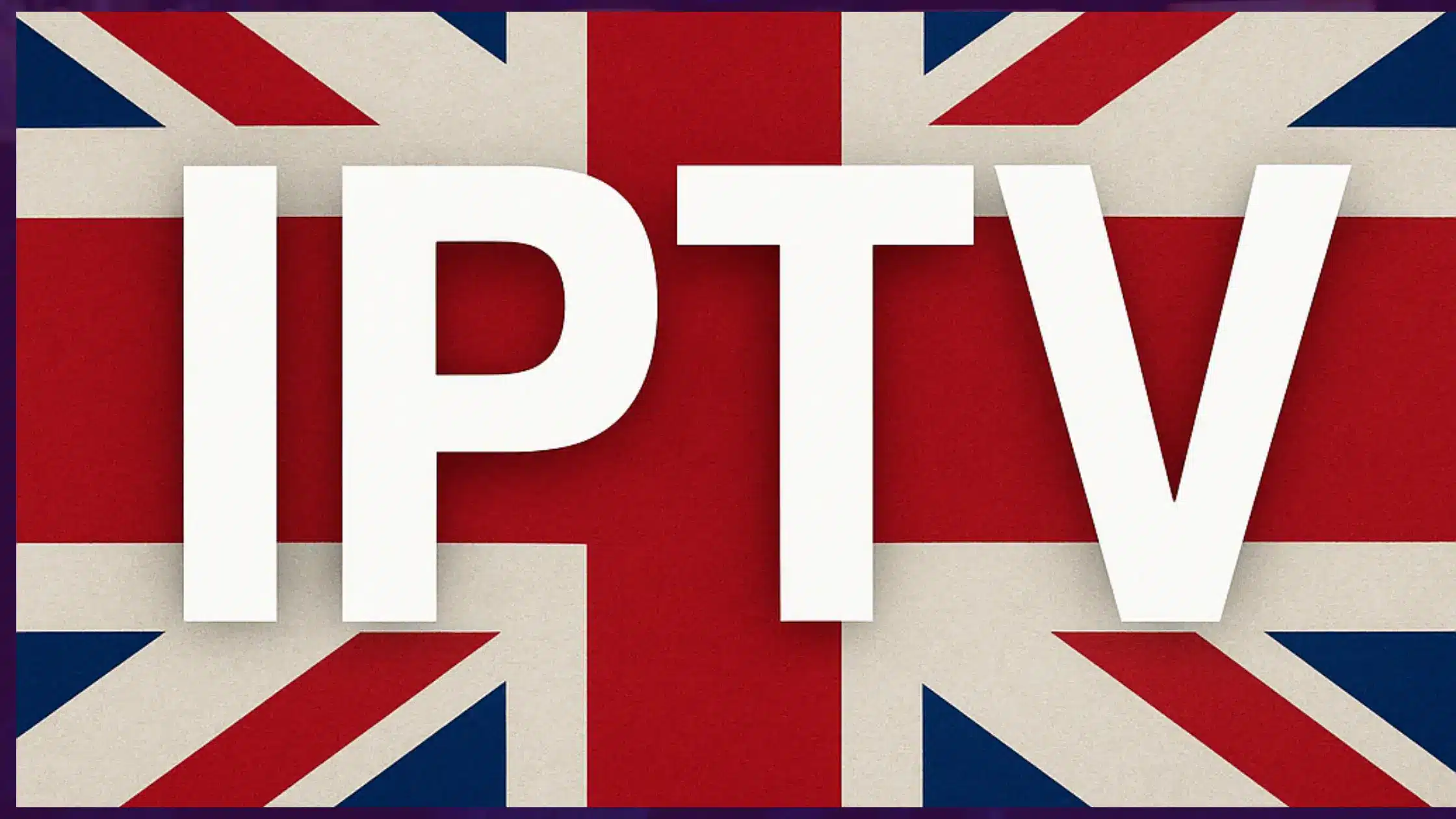 IPTV UK
